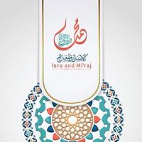 al-isra wal mi'raj profeta muhammad calligrafia saluto modello di sfondo vettore
