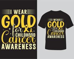 io indossare oro per infanzia cancro consapevolezza unico di moda tipografia maglietta design modello gratuito Scarica vettore