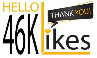 Grazie 46k design piace. festeggiare 46000 o quaranta sei mille piace. vettore illustrazione.