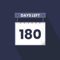 180 giorni sinistra conto alla rovescia per i saldi promozione. 180 giorni sinistra per partire promozionale i saldi bandiera vettore