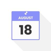 agosto 18 calendario icona. Data, mese calendario icona vettore illustrazione