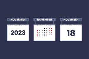 2023 calendario design novembre 18 icona. 18 ° novembre calendario orario, appuntamento, importante Data concetto. vettore