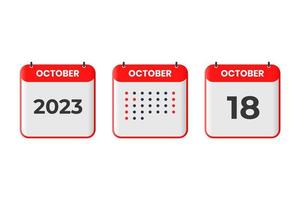 ottobre 18 calendario design icona. 2023 calendario orario, appuntamento, importante Data concetto vettore