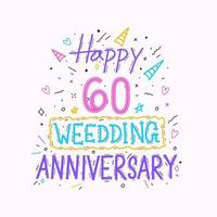 contento 60 ° nozze anniversario mano scritta. 60 anni anniversario celebrazione mano disegno tipografia design vettore