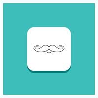 il giro pulsante per baffi. fricchettone. movember. maschio. uomini linea icona turchese sfondo vettore