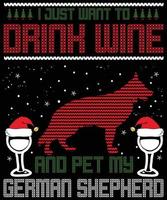 io appena volere per bevanda vino e animale domestico mio Tedesco pastore tipografia vettore maglietta disegni per il Natale vacanza nel il Stati Uniti d'America volontà essere tenuto su dicembre 25. Natale cane, vino birra amante design.