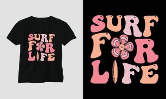 Surf per vita - fare surf Groovy maglietta design retrò stile vettore