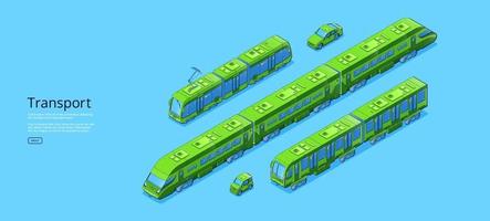 manifesto con isometrico città trasporto, tram, treno vettore