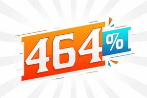 464 sconto marketing bandiera promozione. 464 per cento i saldi promozionale design. vettore