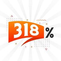 318 sconto marketing bandiera promozione. 318 per cento i saldi promozionale design. vettore