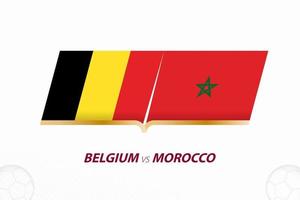 Belgio vs Marocco nel calcio concorrenza, gruppo un. contro icona su calcio sfondo. vettore