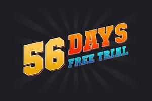 56 giorni gratuito prova promozionale grassetto testo azione vettore