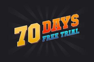 70 giorni gratuito prova promozionale grassetto testo azione vettore