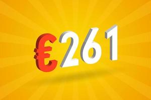 261 Euro moneta 3d vettore testo simbolo. 3d 261 Euro europeo unione i soldi azione vettore