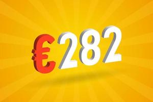 282 Euro moneta 3d vettore testo simbolo. 3d 282 Euro europeo unione i soldi azione vettore