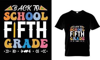 indietro per scuola quinto grado..t-shirt design modello. vettore