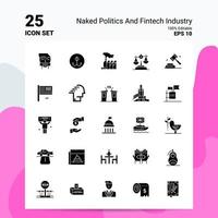 25 nudo politica e Fintech industria icona impostato 100 modificabile eps 10 File attività commerciale logo concetto idee solido glifo icona design vettore