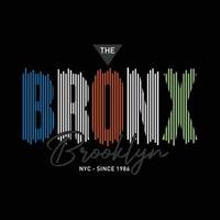 il Bronx nyc freddo eccezionale tipografia t camicia design vettore illustrazione