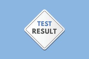 test risultato testo pulsante. test risultato cartello icona etichetta etichetta ragnatela pulsanti vettore