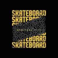 tipografia dell'illustrazione dello skateboard. perfetto per il design della maglietta vettore