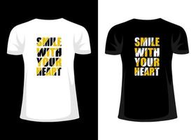 Sorridi con il tuo cuore maglietta design. motivazionale e ispirazione citazioni tipografia maglietta design vettore