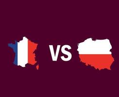 Francia e Polonia carta geografica simbolo design Europa calcio finale vettore europeo paesi calcio squadre illustrazione