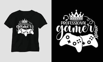 professionale gamer - gamer citazioni maglietta e abbigliamento tipografia design vettore