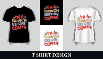 io sono un' grinch prima caffè svg maglietta. bene per magliette, tazze, scrapbooking, i regali, stampa stampa vettore