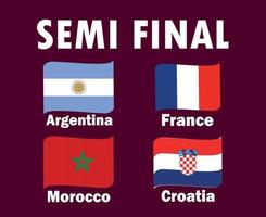 semi finale fiammiferi paesi bandiera nastro Francia argentina Croazia e Marocco con nomi simbolo design calcio finale vettore paesi calcio squadre illustrazione