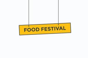cibo Festival pulsante vettori. cartello etichetta discorso bolla cibo Festival vettore