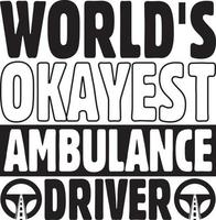 ambulanza autista maglietta design fascio, tipografia gioco design vettore
