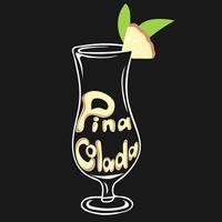 mano disegnato bicchiere di Pina colada cocktail con pezzo di ananas e lettering testo vettore