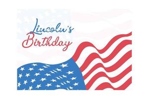 di lincoln compleanno vacanza sfondo vettore, Stati Uniti d'America bandiera modello, manifesto, tabellone, carta, invito, piatto vettore moderno illustrazione