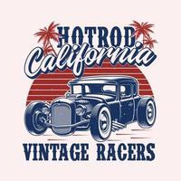 hotrod California Vintage ▾ corridori - caldo asta t camicia design vettore