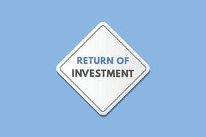 ritorno di investimento testo pulsante. ritorno di investimento cartello icona etichetta etichetta ragnatela pulsanti vettore