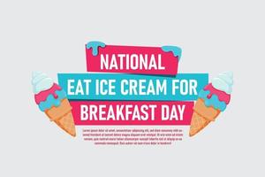 nazionale mangiare ghiaccio crema per prima colazione giorno sfondo. vettore