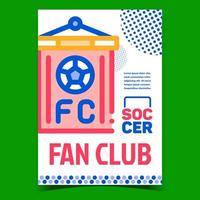 fan club calcio creativo promozionale manifesto vettore