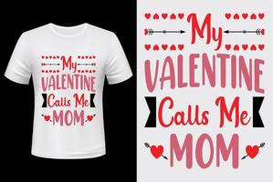 mio San Valentino chiamata me mamma t camicia design per San Valentino giorno vettore