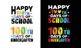 contento 100 ° giorni di scuola, centesimo giorni di scuola materna camicia. vettore