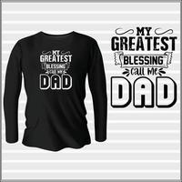 mio più grande benedizione chiamata me papà maglietta design con vettore