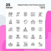 25 nudo politica e Fintech industria icona impostato 100 modificabile eps 10 File attività commerciale logo concetto idee linea icona design vettore