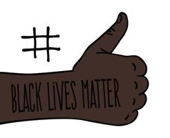 pollice in alto le vite nere contano. banner di protesta sui diritti umani dei neri in america. illustrazione vettoriale. vettore