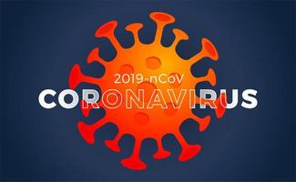 coronavirus. virus. covid-2019. focolaio di coronavirus. pandemia, medico, sanitario, infettivo, virologia, concetto di epidemiologia. coronavirus 2019-ncov. Sfondo 3d. illustrazione. vettore