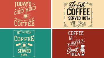 Vintage ▾ caffè cartello vettore grafico svg design per negozio, sbarra, Casa. caldo e fresco caffè servito qui. caffè è sempre un' bene idea. di oggi bene umore è portato per voi di caffè