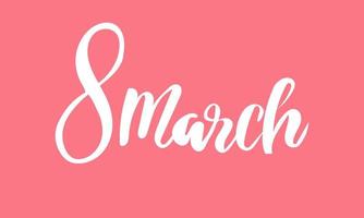 marzo 8 iscrizione nel bianca su rosa sfondo vettore