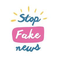Smettere di fake news campagna scritte in stile piatto illustrazione vettoriale design