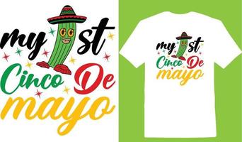 mio 1 ° cinco de mayo cinco de maglietta design vettore