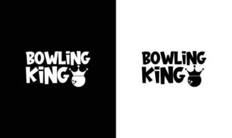 bowling citazione t camicia disegno, tipografia vettore