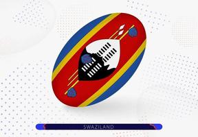 Rugby palla con il bandiera di Swaziland su esso. attrezzatura per Rugby squadra di swaziland. vettore