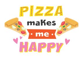 La pizza mi rende felice vettore